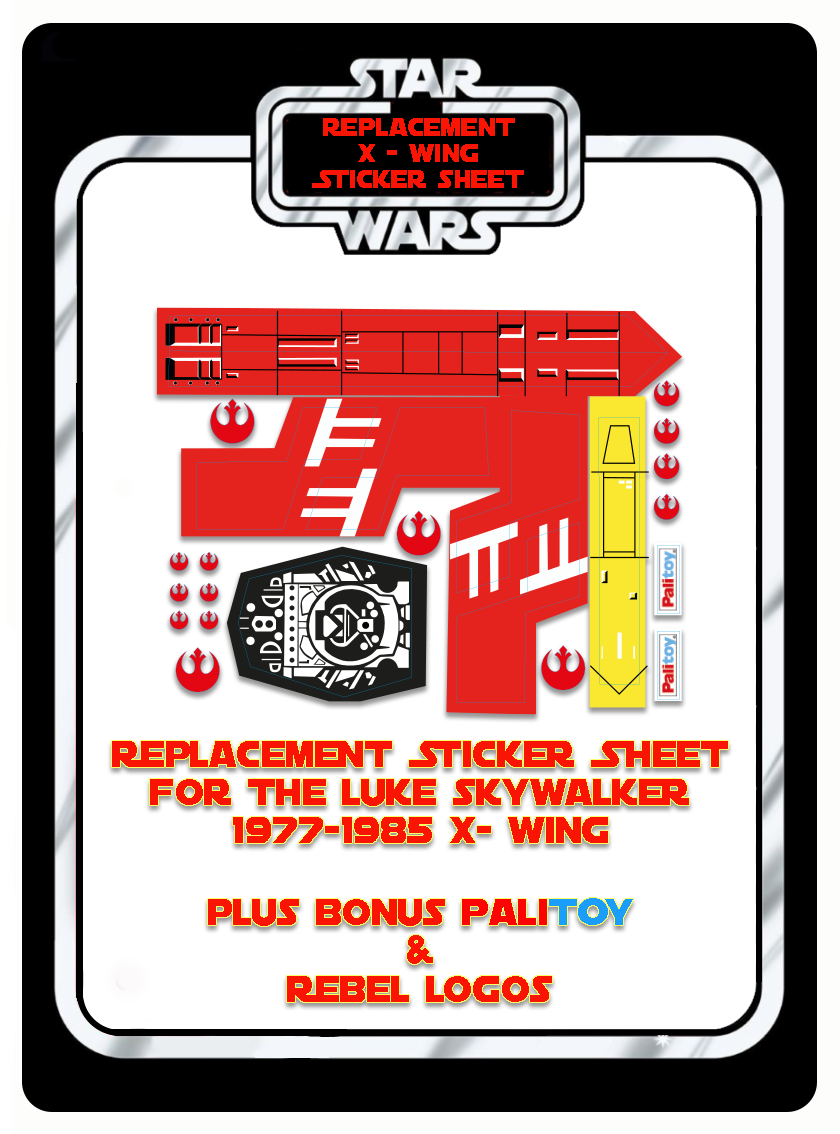 Kenner Vintage Star Wars X-Wing Replacement Sticker Sheet Plus Rebel Palitoy Logos