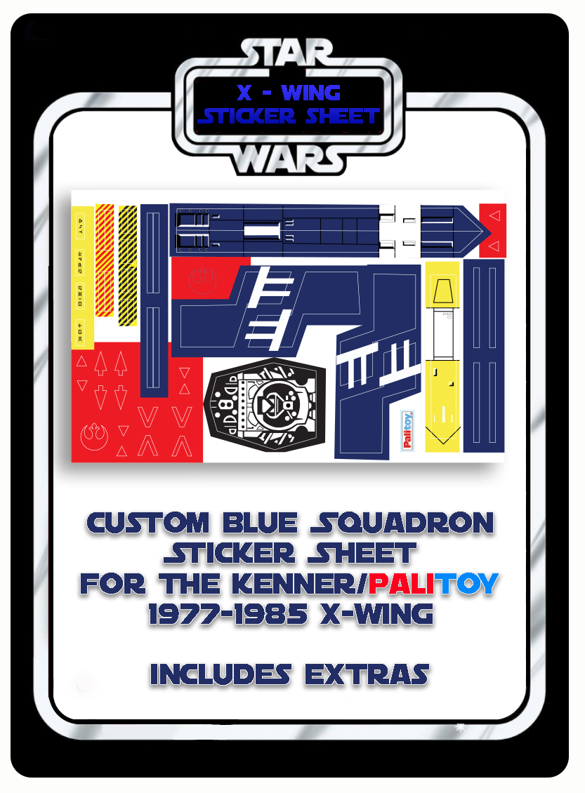 Vintage Star Wars X-Wing Blue Squadron Custom Sticker Sheet Plus Extras
